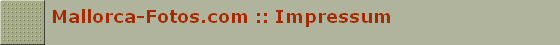 Mallorca-Fotos.com :: Impressum
